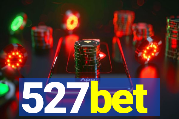 527bet