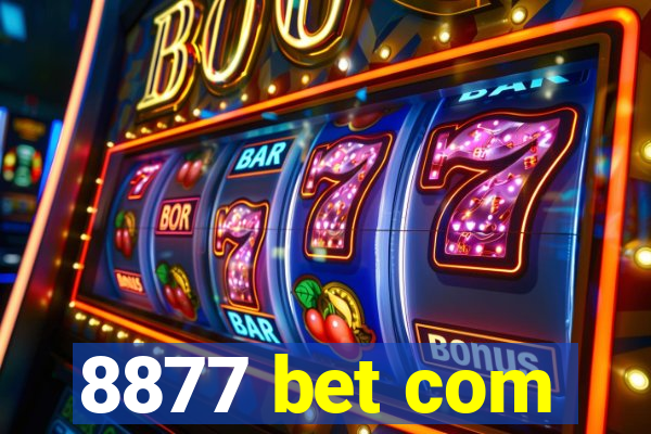 8877 bet com