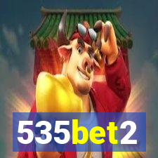 535bet2