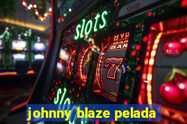 johnny blaze pelada