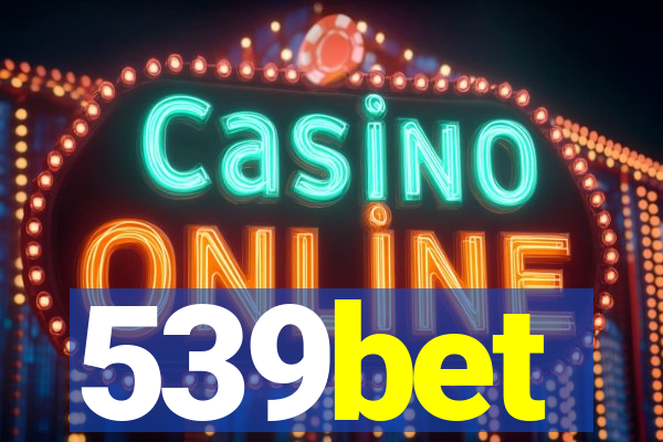 539bet