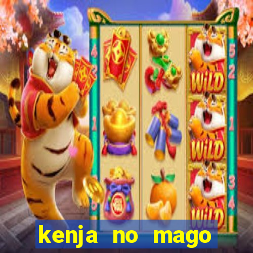 kenja no mago dublado 1 temporada