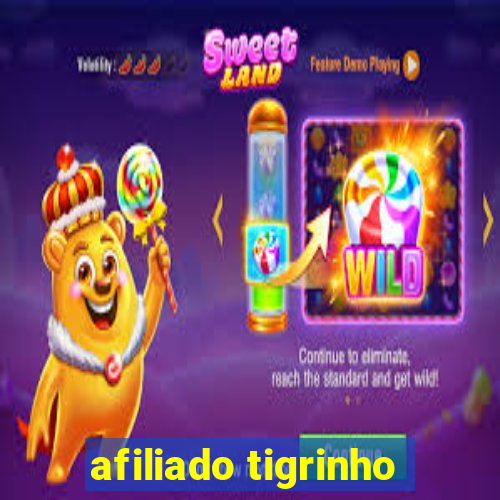 afiliado tigrinho