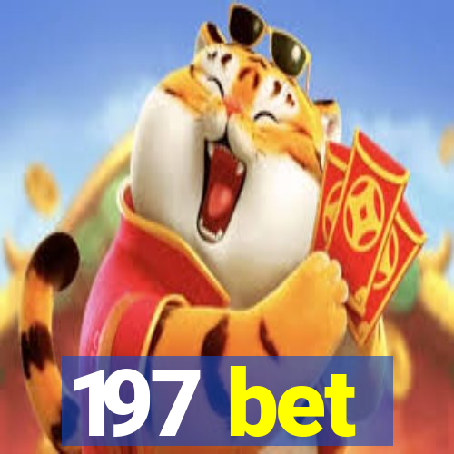 197 bet