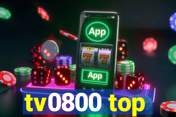 tv0800 top