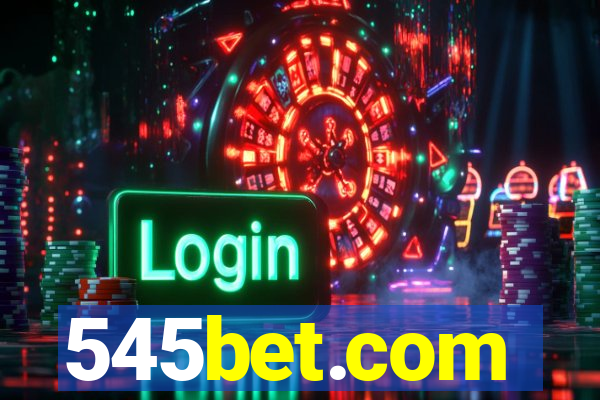 545bet.com