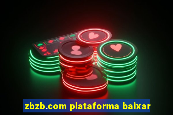 zbzb.com plataforma baixar