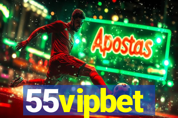 55vipbet