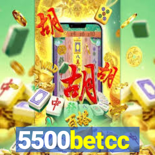 5500betcc