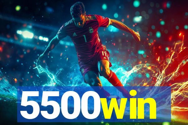 5500win