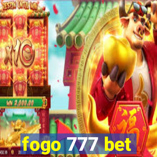 fogo 777 bet