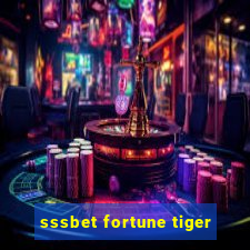 sssbet fortune tiger