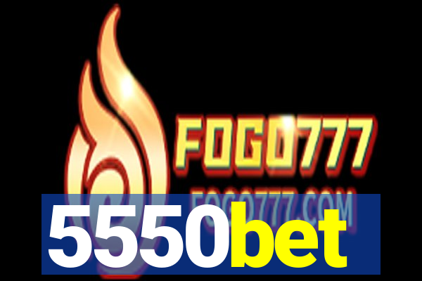 5550bet