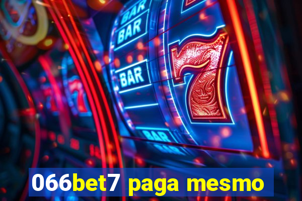 066bet7 paga mesmo