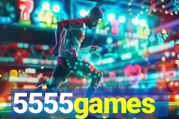 5555games