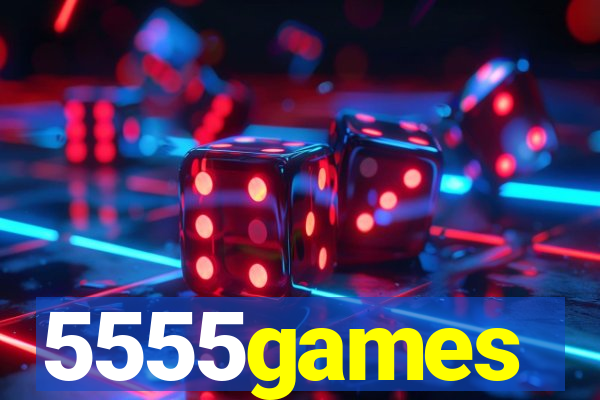 5555games