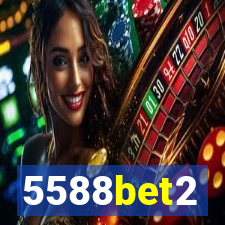 5588bet2