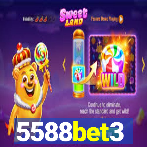 5588bet3