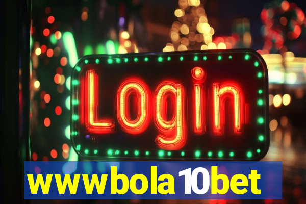 wwwbola10bet