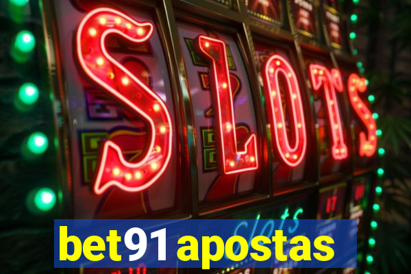 bet91 apostas