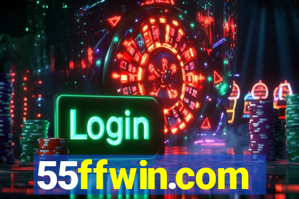 55ffwin.com