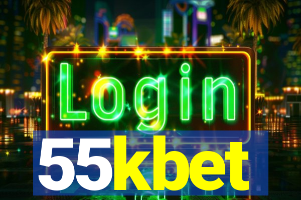 55kbet