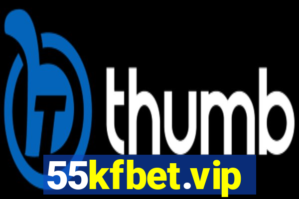 55kfbet.vip