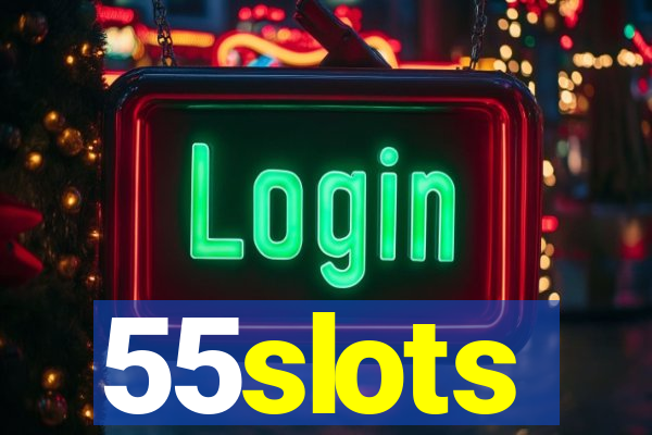 55slots