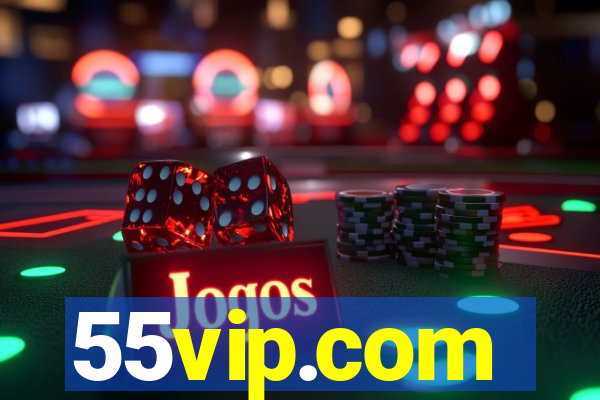 55vip.com