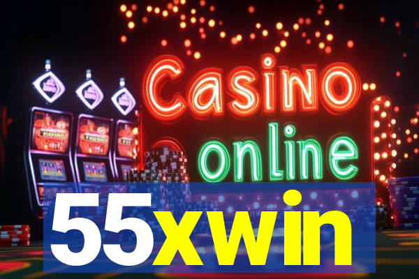 55xwin