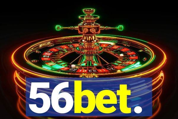 56bet.