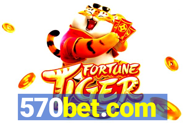 570bet.com