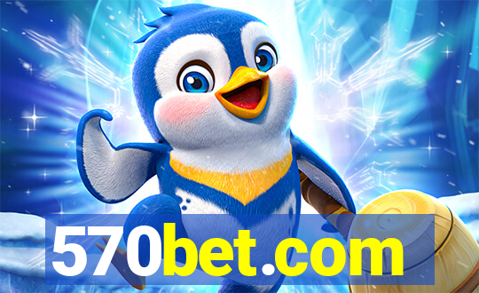 570bet.com