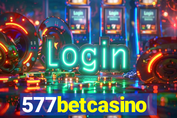 577betcasino