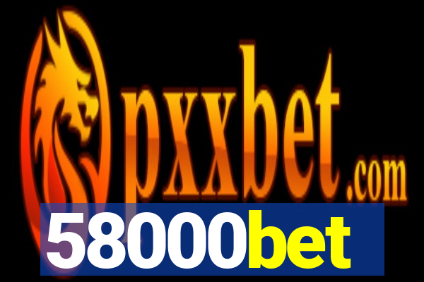 58000bet