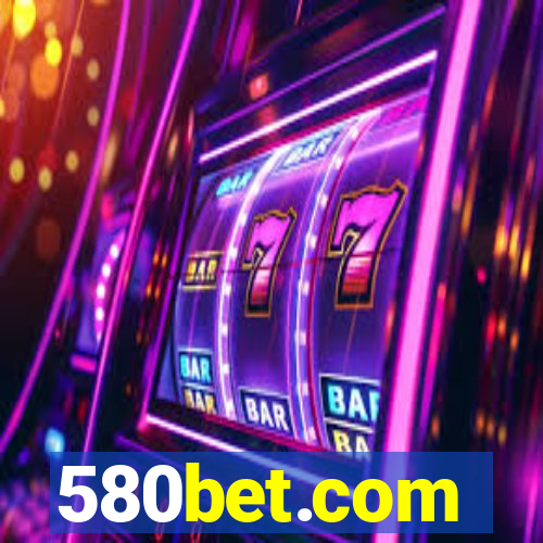 580bet.com