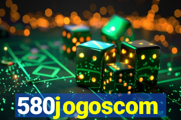 580jogoscom