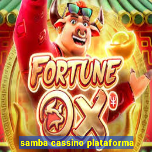 samba cassino plataforma