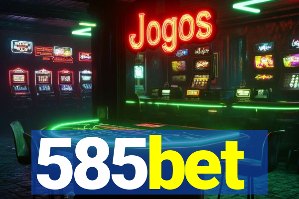 585bet