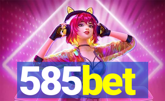 585bet