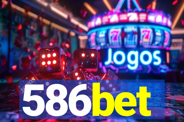 586bet