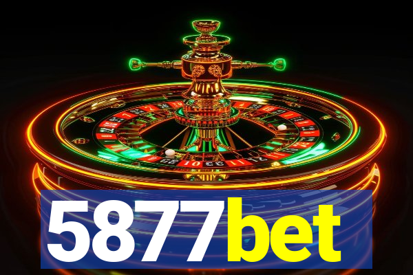 5877bet