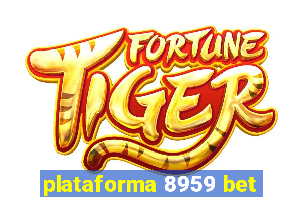 plataforma 8959 bet