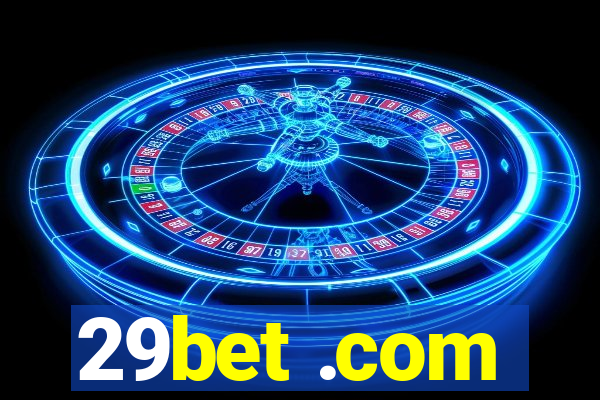 29bet .com