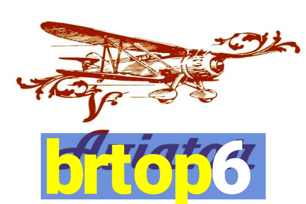 brtop6