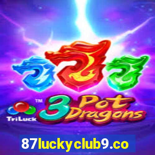 87luckyclub9.com