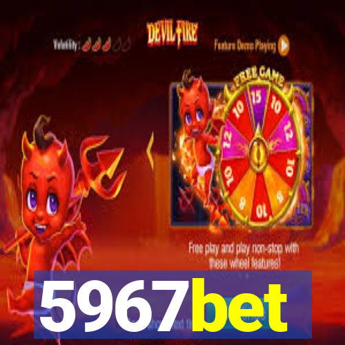 5967bet