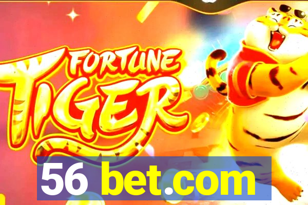 56 bet.com