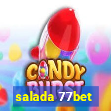 salada 77bet