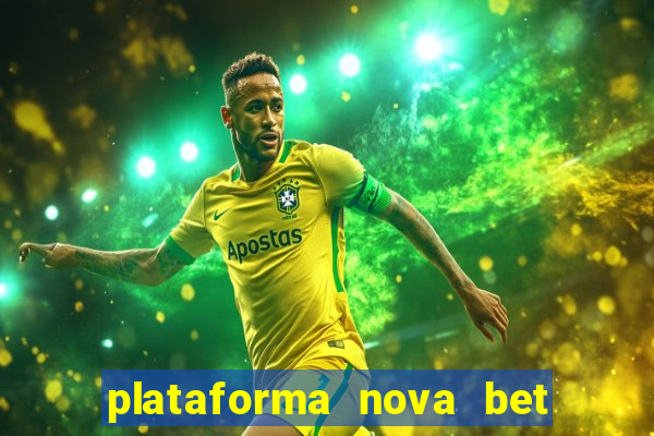 plataforma nova bet de 5 reais